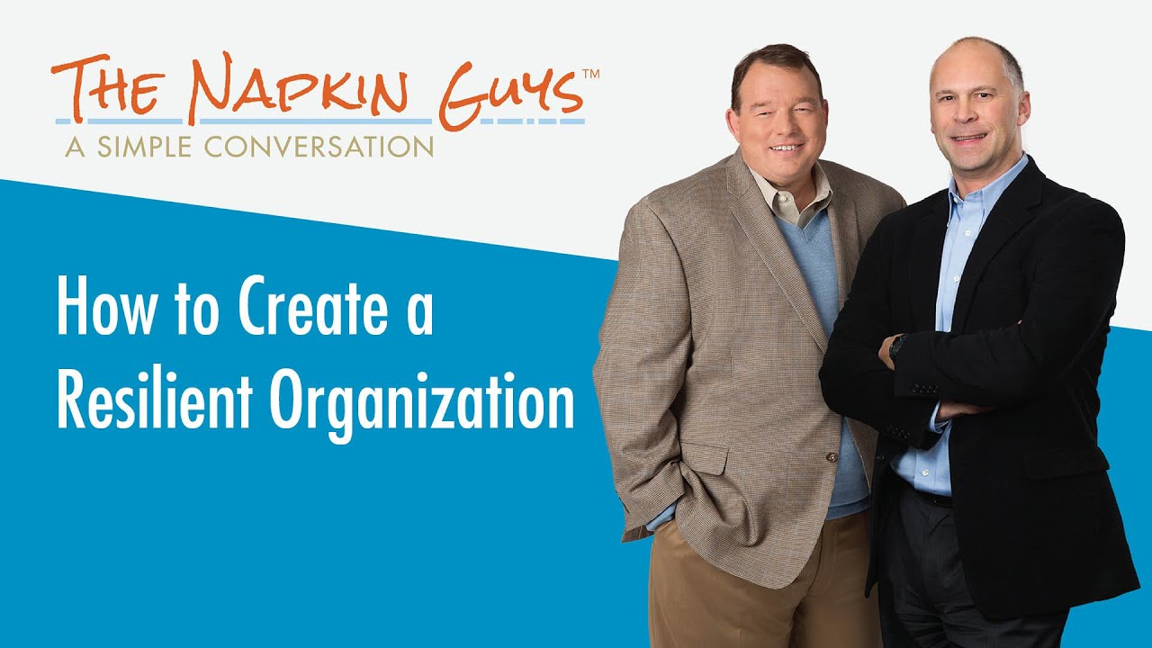 How to Create a Resilient Organization