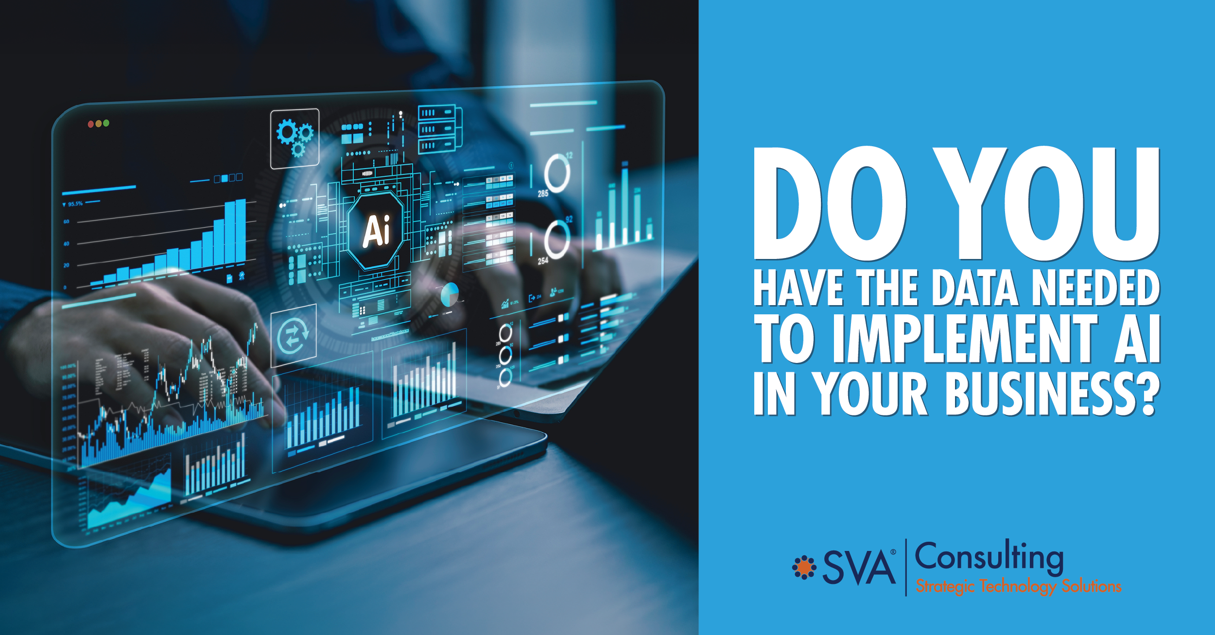 sva-consulting-insights-blog-do-you-have-the-data-needed-to-implement-ai-in-your-business