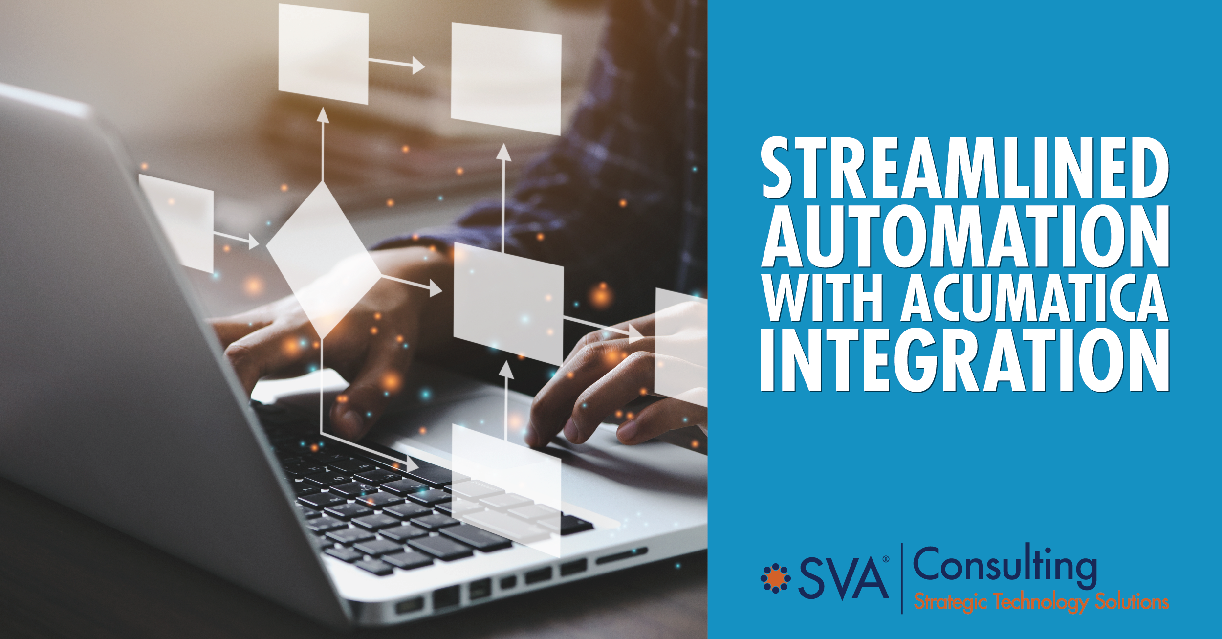 sva-consulting-insights-blog-sreamlined-automation-with-acumatica-intergration-1
