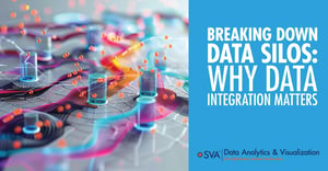 sva-data-analytics-and-visualization-breaking-down-data-silos-why-data-integration-matters
