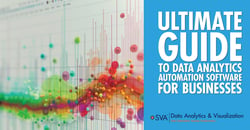 sva-data-analytics-and-visualization-ultimate-guide-to-data-analytics-automation-software-for-businesses