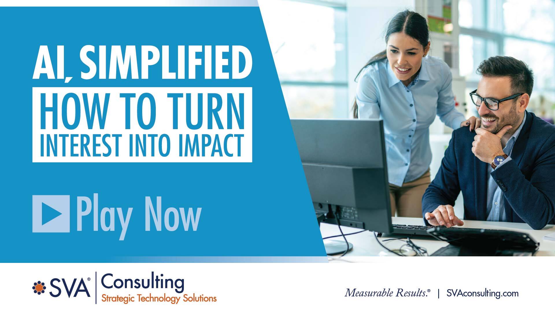 AI, Simplified: How to Turn Interest into Impact