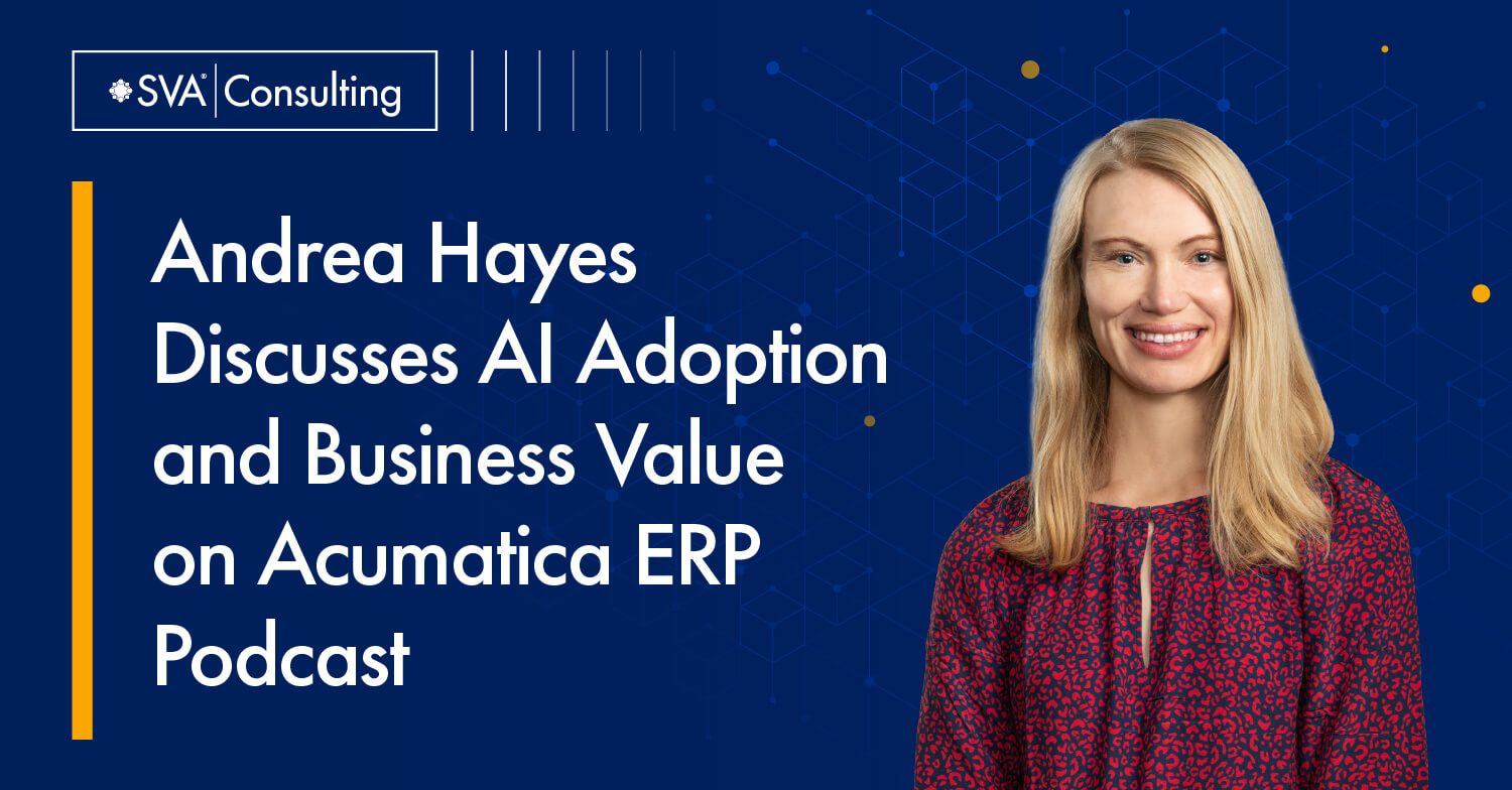 andrea-hayes-discusses-ai-adoption-and-business-value-on-acumatica-erp-podcast