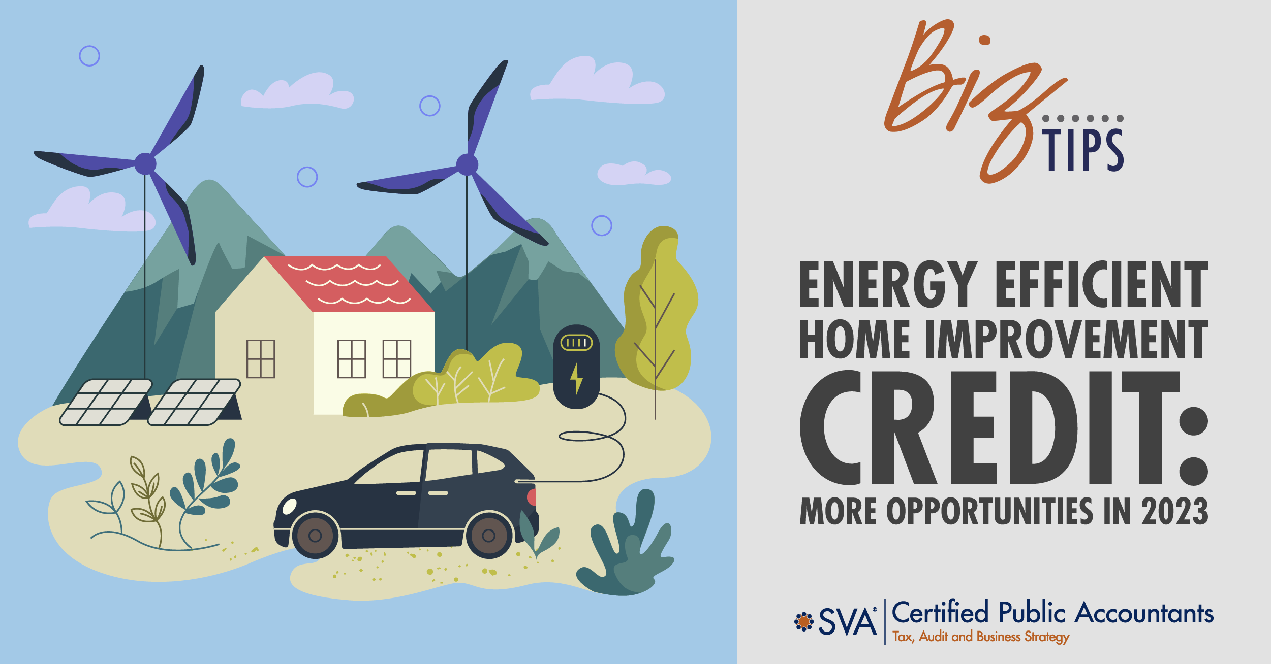Energy Efficient Home Improvement Credit: More Opportunity in 2023