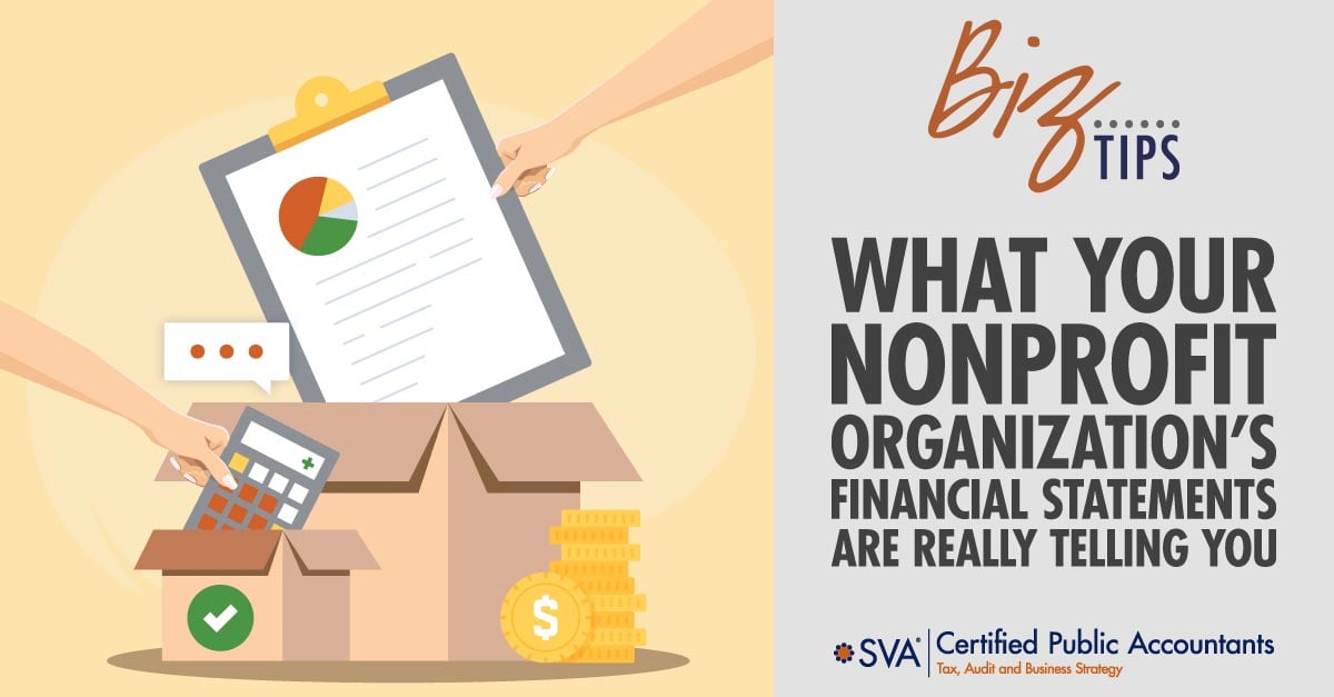 What Your Nonprofit Organization’s Financial Statements Are Really Telling You