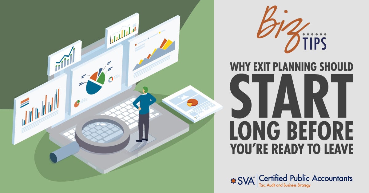 Why Exit Planning Should Start Long Before You’re Ready to Leave