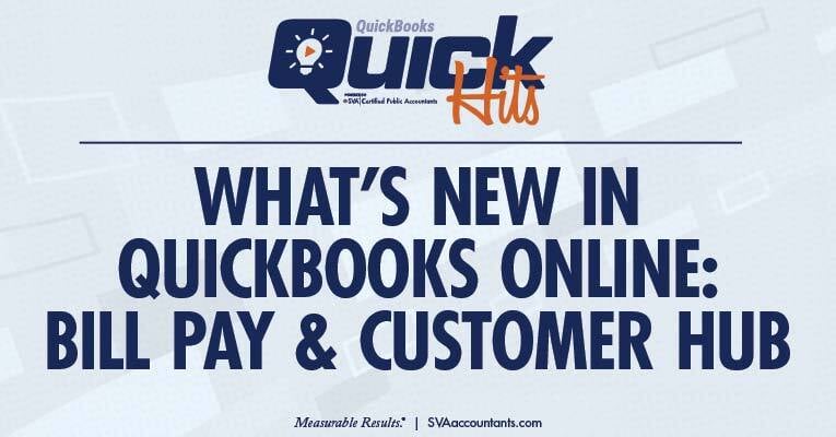 What’s New in QuickBooks Online: Bill Pay and Customer Hub