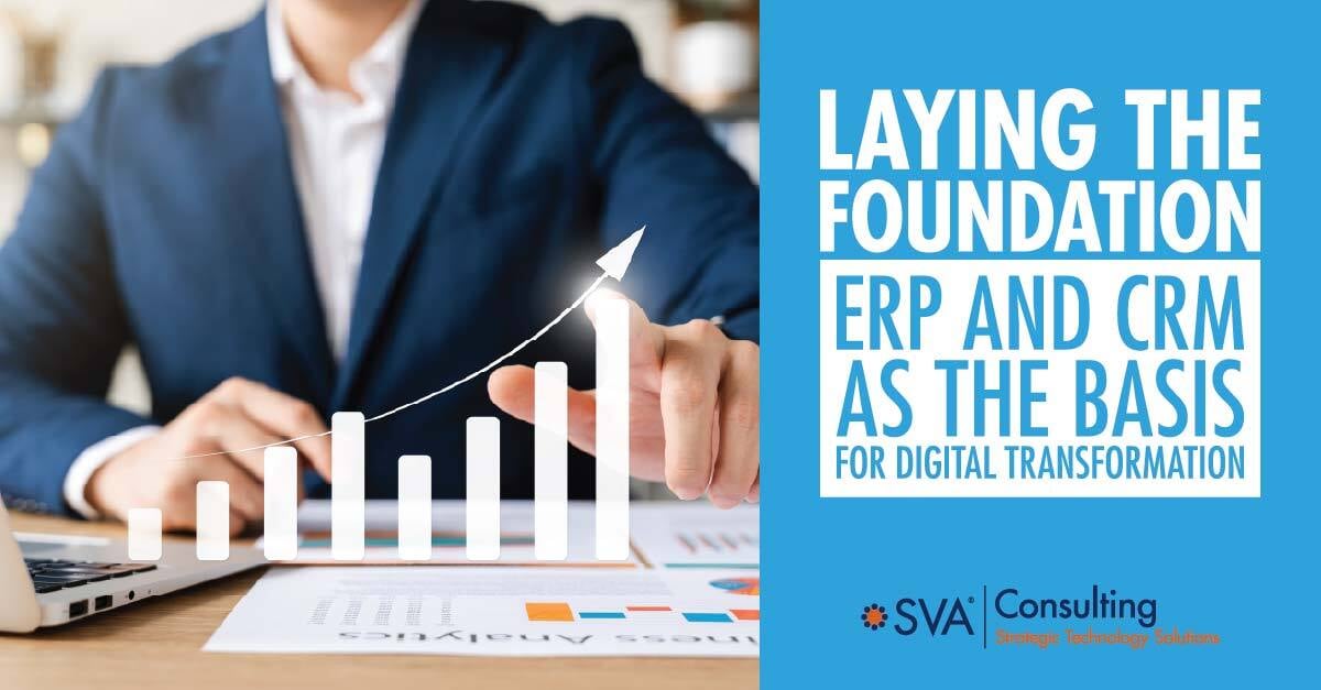 ERP & CRM as the Basis for Digital Transformation