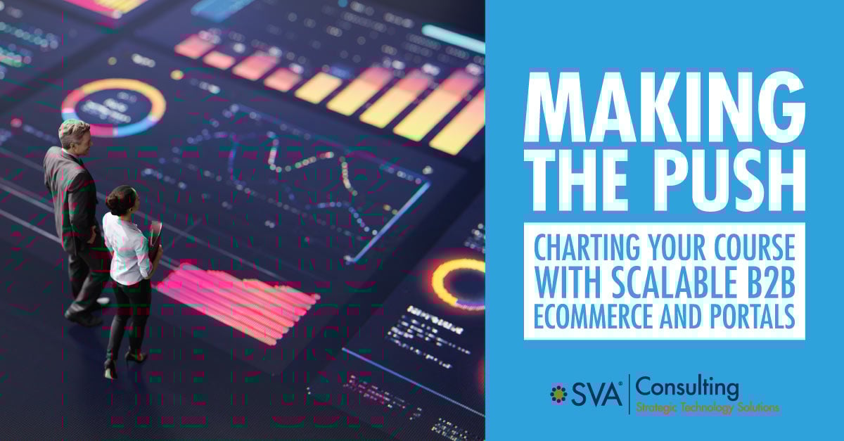 Charting Your Course with Scalable B2B eCommerce & Portals