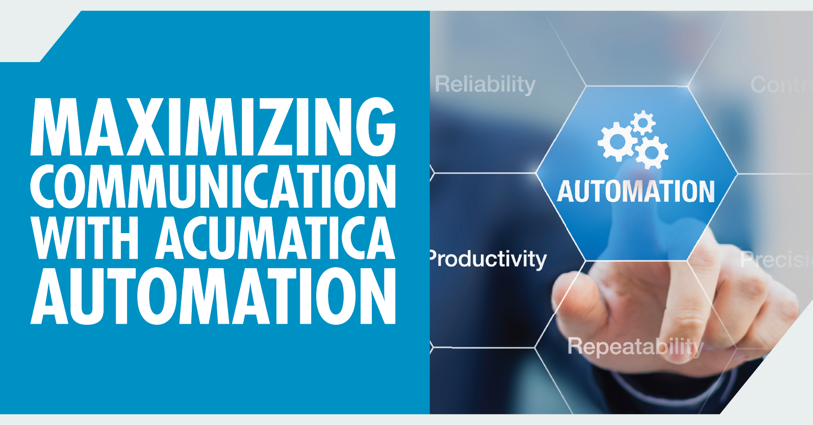Maximizing Communication with Acumatica Automation